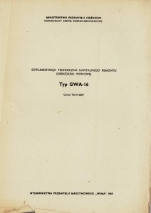 Dokumentacja remontu kapitalnego Gwinciarka GWA-16 (PL)