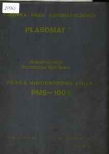 Dokumentacja DTR, instrukcja Prasa PMS-100E (PL)