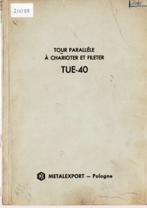 Dokumentacja DTR, instrukcja Tokarka TUE-40 (FR)
