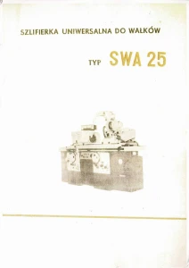 Dokumentacja DTR, instrukcja Szlifierka SWA-25 (PL)