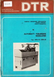 Dokumentacja DTR, instrukcja Automat tokarski AWA-16/25 (PL)