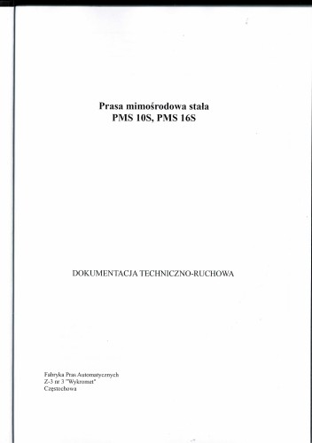 Dokumentacja DTR Prasa PMS 10S/16