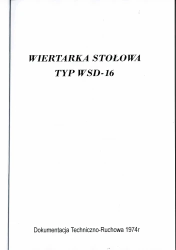 Dokumentacja DTR Wiertarka WSD-16