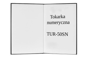 e-book Dokumentacja DTR Tokarka TUR 50-SN + Dokumentacja Sterowania (PL)